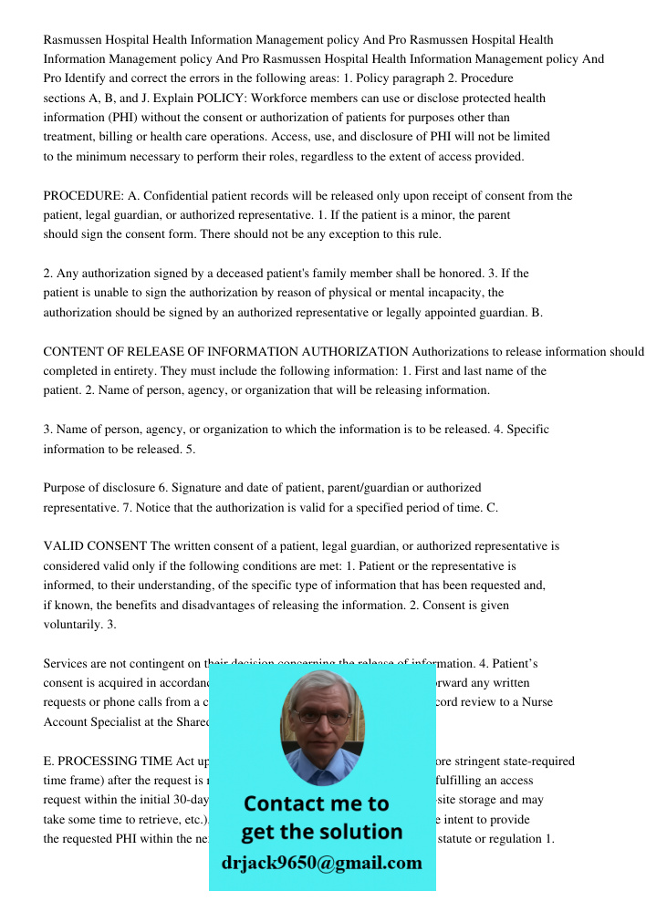 Rasmussen Hospital Health Information Management policy And Pro Identify and correct the errors in the following areas: 1. Policy paragraph 2. Procedure section