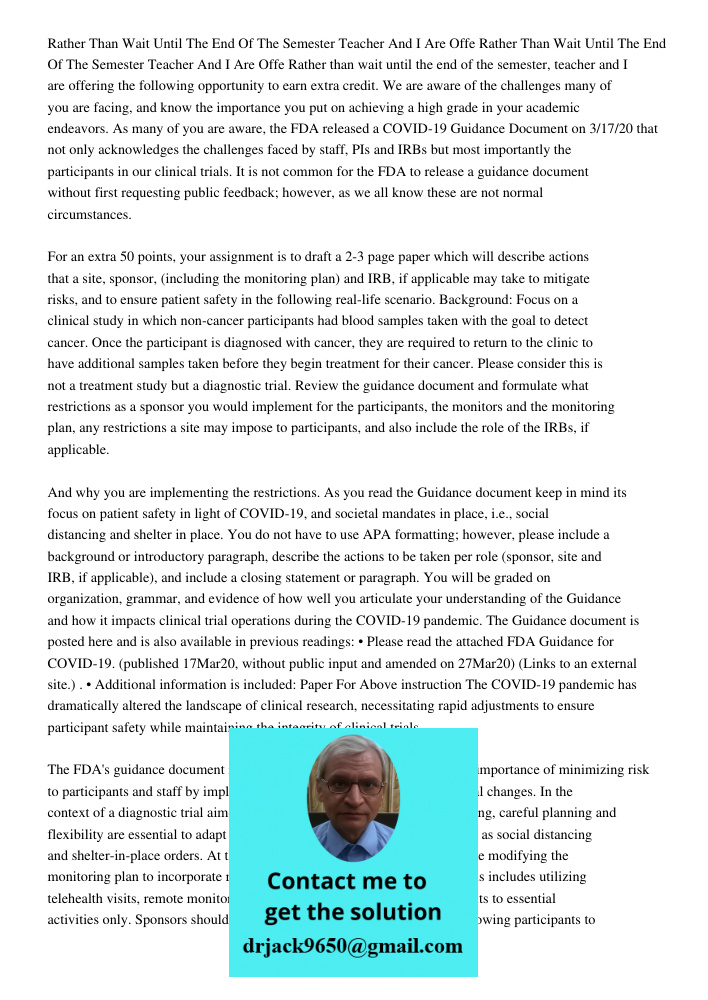 Rather than wait until the end of the semester, teacher and I are offering the following opportunity to earn extra credit. We are aware of the challenges many o