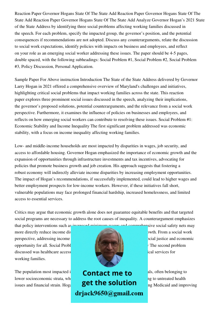 Reaction Paper Governor Hogans State Of The State Add Analyze Governor Hogan’s 2021 State of the State Address by identifying three social problems affecting wo