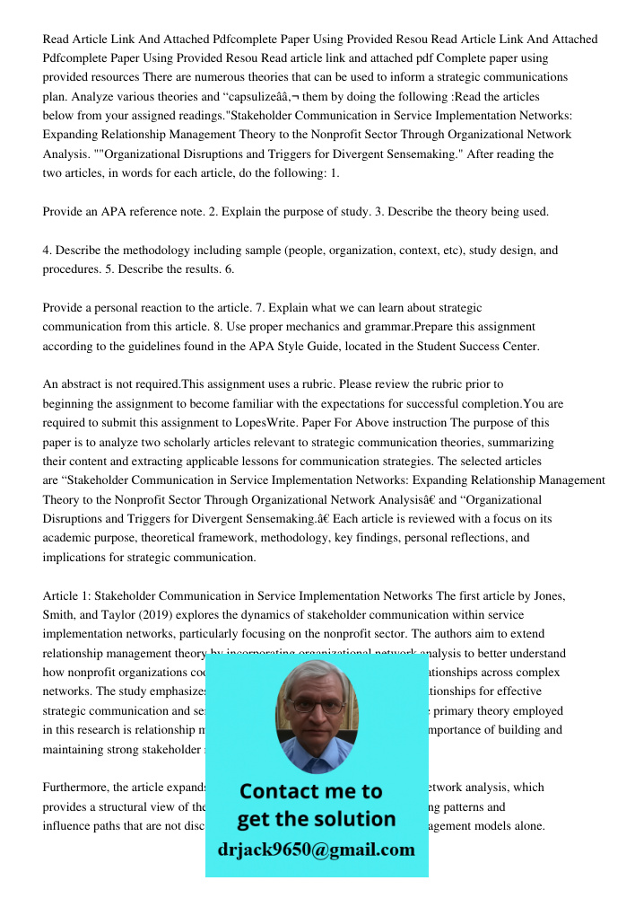 Read article link and attached pdf Complete paper using provided resources There are numerous theories that can be used to inform a strategic communications pla
