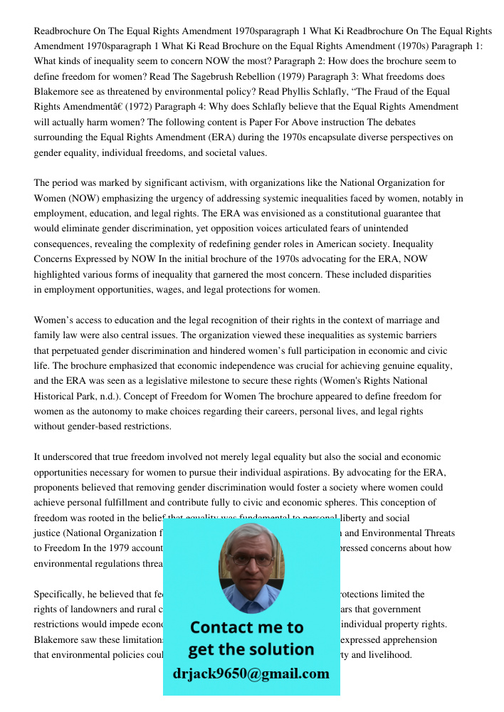 Read Brochure on the Equal Rights Amendment (1970s) Paragraph 1: What kinds of inequality seem to concern NOW the most? Paragraph 2: How does the brochure seem 