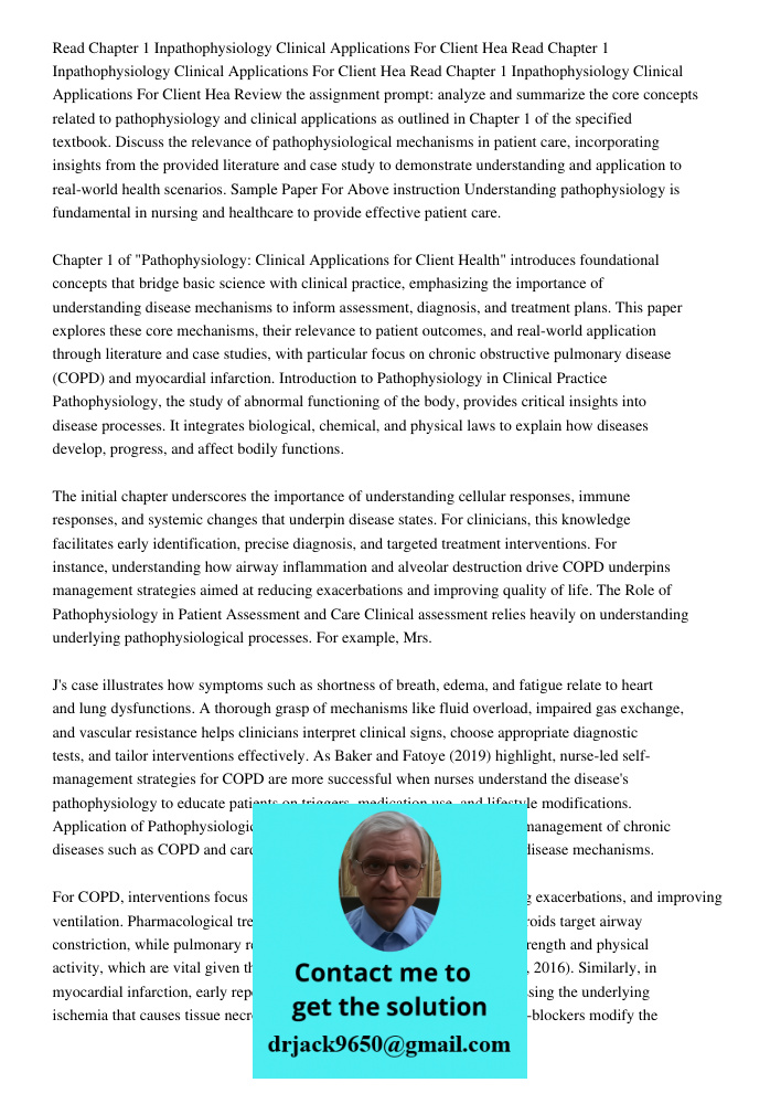 Read Chapter 1 Inpathophysiology Clinical Applications For Client Hea Review the assignment prompt: analyze and summarize the core concepts related to pathophys