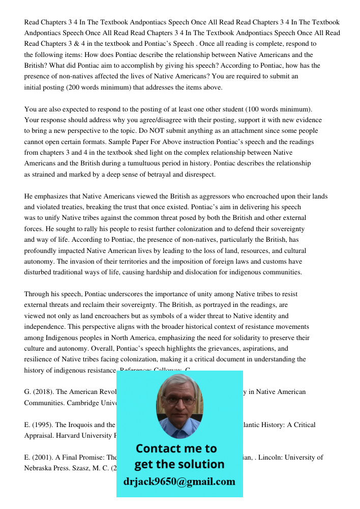 Read Chapters 3 4 In The Textbook Andpontiacs Speech Once All Read Read Chapters 3 & 4 in the textbook and Pontiac’s Speech . Once all reading is complete, resp