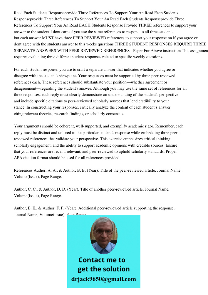 Read Each Students Responseprovide Three References To Support Your An Read EACH Students Response Provide THREE references to support your answer to the studen