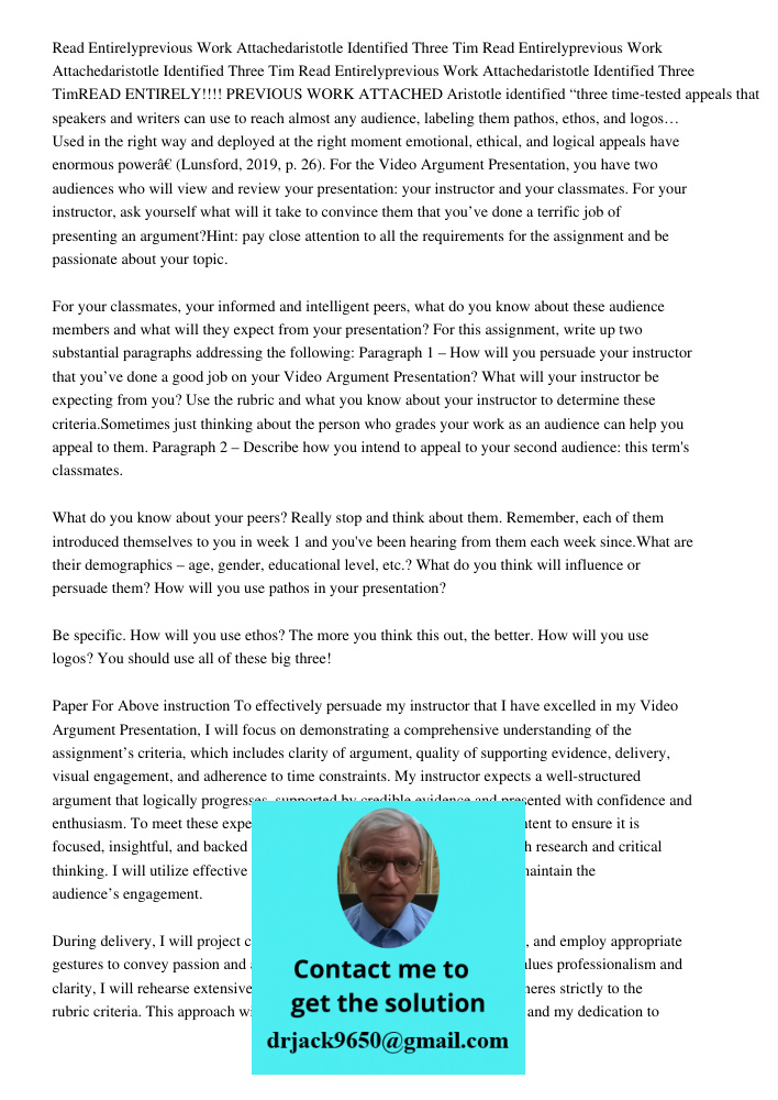 Read Entirelyprevious Work Attachedaristotle Identified Three TimREAD ENTIRELY!!!! PREVIOUS WORK ATTACHED Aristotle identified “three time-tested appeals that s