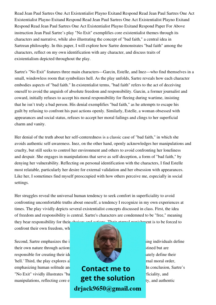 Read Jean Paul Sartres One Act Existentialist Playno Exitand Respond Read Jean Paul Sartres One Act Existentialist Playno Exitand Respond Paper For Above instru