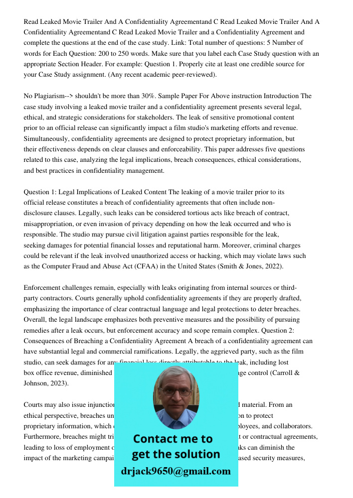 Read Leaked Movie Trailer and a Confidentiality Agreement and complete the questions at the end of the case study. Link: Total number of questions: 5 Number of 