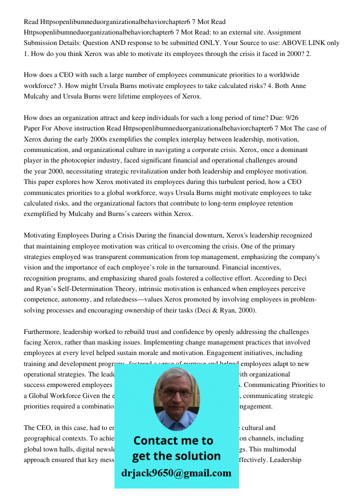 Read: to an external site. Assignment Submission Details: Question AND response to be submitted ONLY. Your Source to use: ABOVE LINK only 1. How do you think Xe