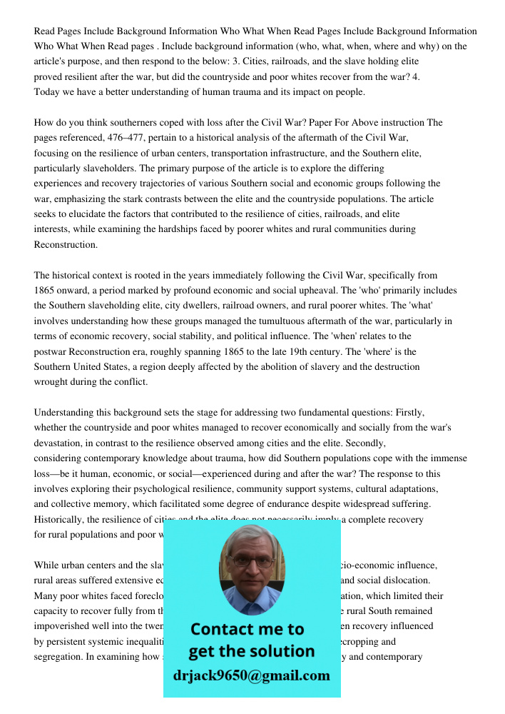 Read pages . Include background information (who, what, when, where and why) on the article's purpose, and then respond to the below: 3. Cities, railroads, and 