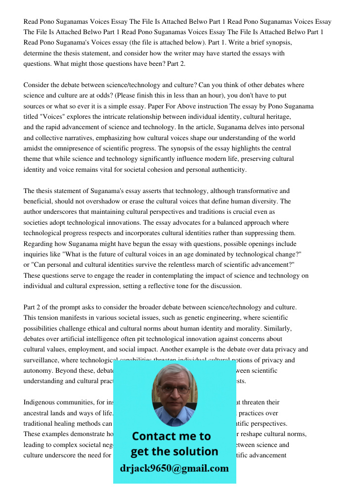 Read Pono Suganamas Voices Essay The File Is Attached Belwo Part 1 Read Pono Suganama's Voices essay (the file is attached below). Part 1. Write a brief synopsi
