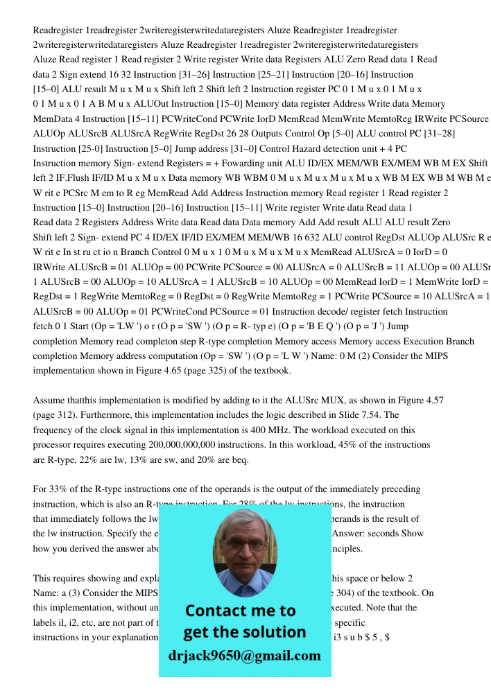 Readregister 1readregister 2writeregisterwritedataregisters Aluze Read register 1 Read register 2 Write register Write data Registers ALU Zero Read data 1 Read 