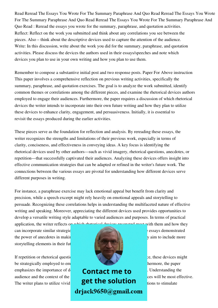 Read Reread The Essays You Wrote For The Summary Paraphrase And Quo Read : Reread the essays you wrote for the summary, paraphrase, and quotation activities. Re