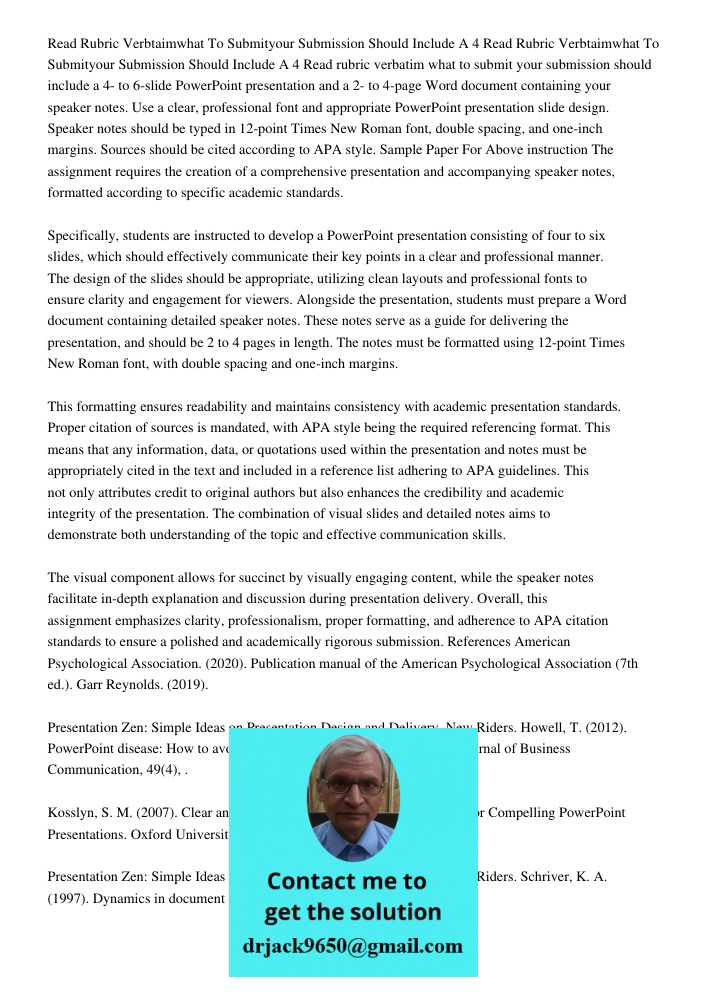 Read rubric verbatim what to submit your submission should include a 4- to 6-slide PowerPoint presentation and a 2- to 4-page Word document containing your spea
