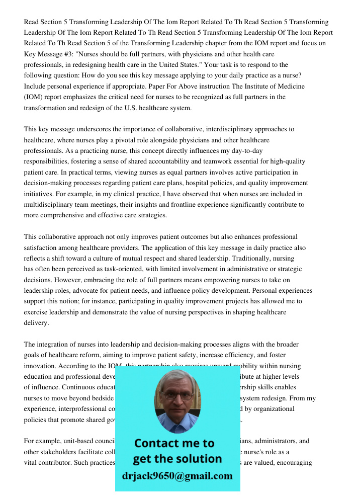 Read Section 5 Transforming Leadership Of The Iom Report Related To Th Read Section 5 of the Transforming Leadership chapter from the IOM report and focus on Ke