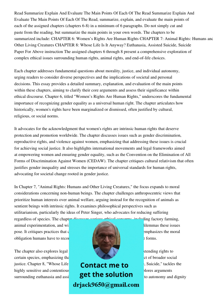 Read, summarize, explain, and evaluate the main points of each of the assigned chapters (chapters 6-8) in a minimum of 6 paragraphs. Do not simply cut and paste