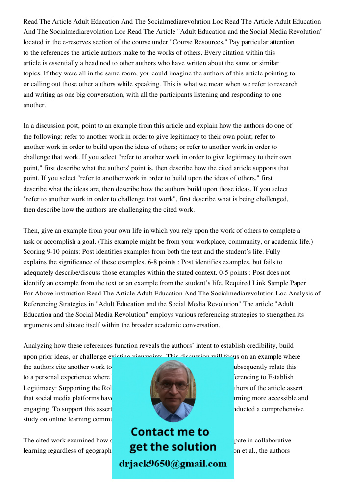 Read The Article "Adult Education and the Social Media Revolution" located in the e-reserves section of the course under "Course Resources." Pay particular atte