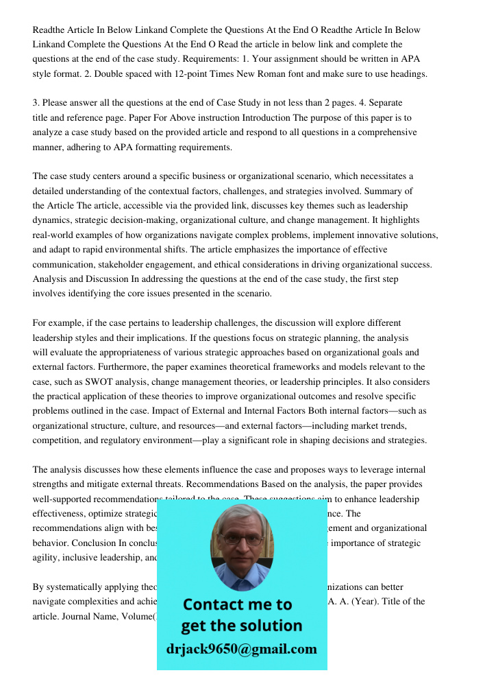 Read the article in below link and complete the questions at the end of the case study. Requirements: 1. Your assignment should be written in APA style format. 
