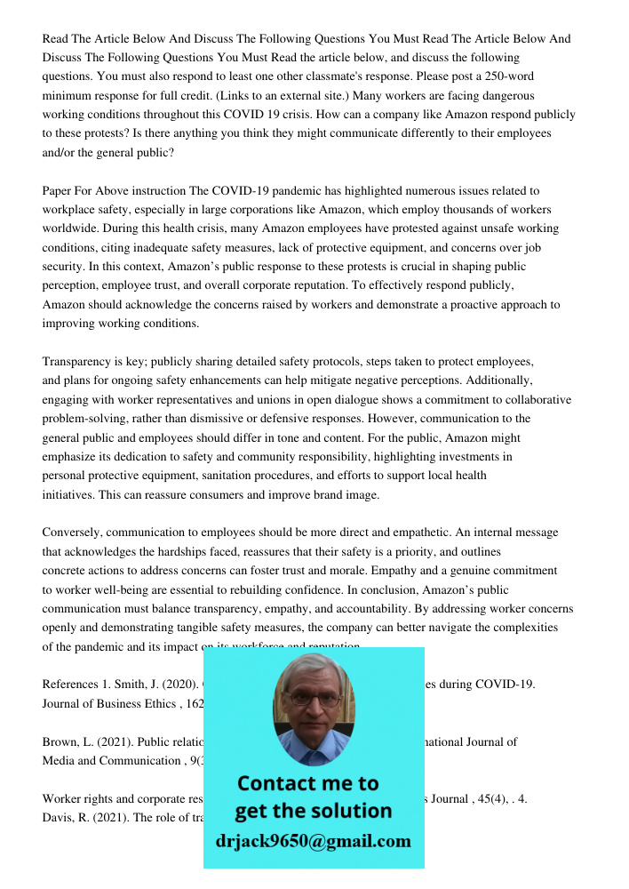 Read the article below, and discuss the following questions. You must also respond to least one other classmate's response. Please post a 250-word minimum respo