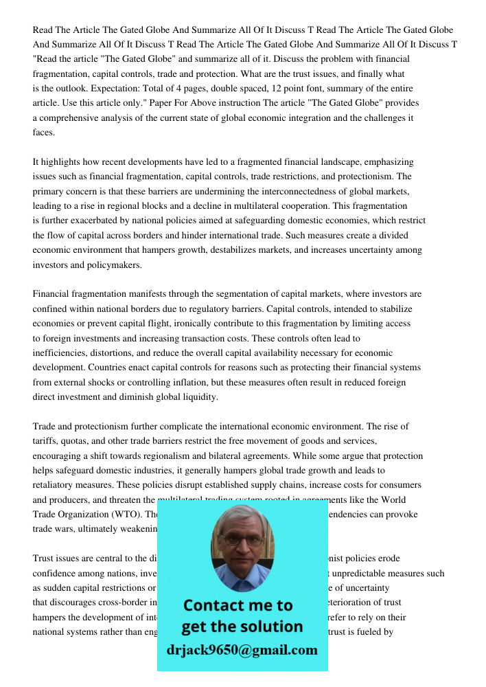 Read The Article The Gated Globe And Summarize All Of It Discuss T "Read the article "The Gated Globe" and summarize all of it. Discuss the problem with financi