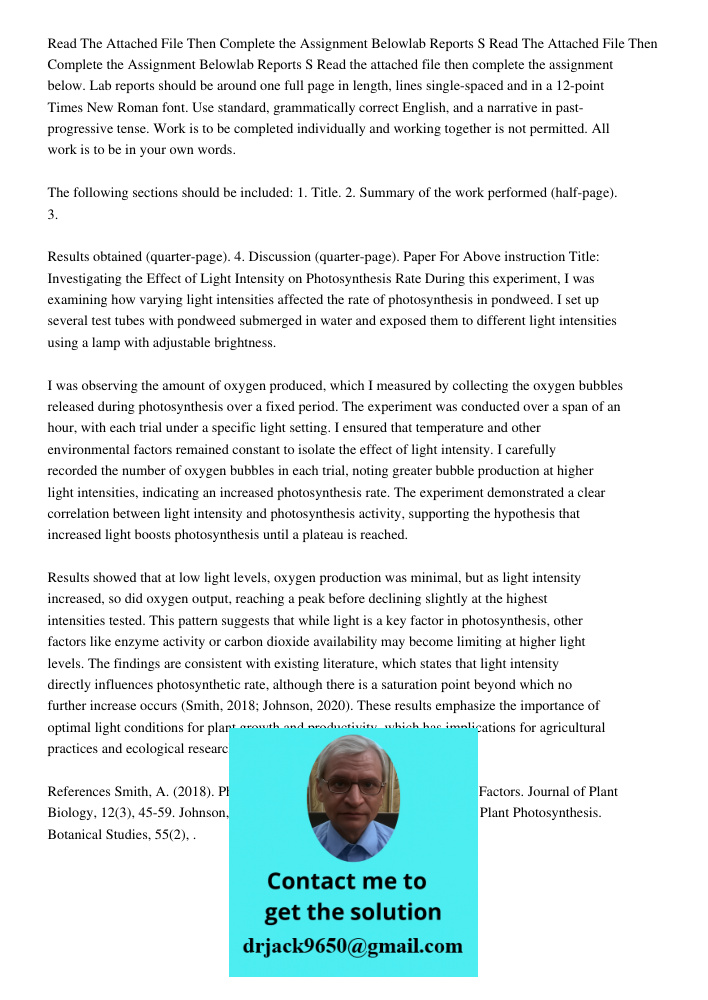 Read the attached file then complete the assignment below. Lab reports should be around one full page in length, lines single-spaced and in a 12-point Times New