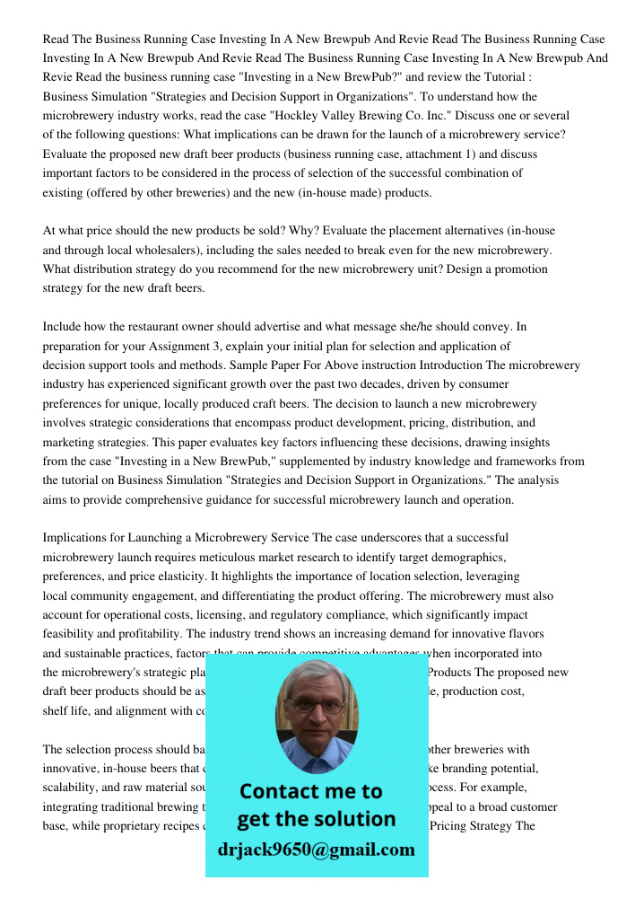 Read The Business Running Case Investing In A New Brewpub And Revie Read the business running case "Investing in a New BrewPub?" and review the Tutorial : Busin