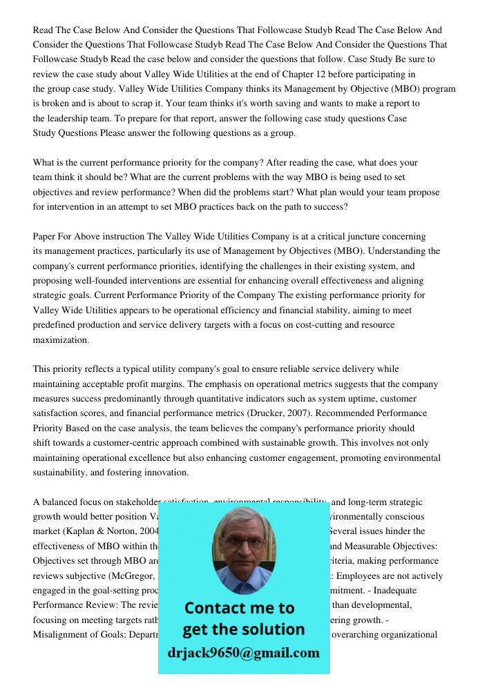 Read The Case Below And Consider the Questions That Followcase Studyb Read the case below and consider the questions that follow. Case Study Be sure to review t