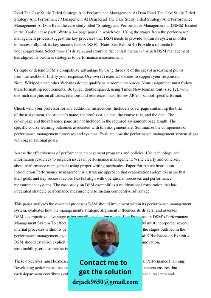 Read The Case Study Titled Strategy And Performance Management At Dsm Read the case study titled “Strategy and Performance Management at DSM” located in the Xan