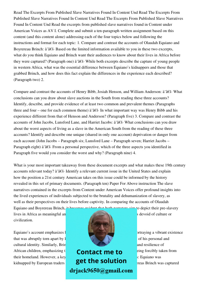 Read The Excerpts From Published Slave Narratives Found In Content Und Read the excerpts from published slave narratives found in Content under American Voices 