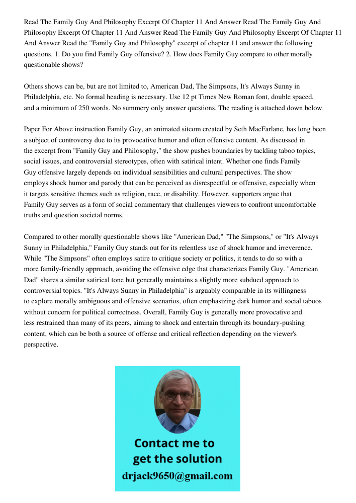 Read The Family Guy And Philosophy Excerpt Of Chapter 11 And Answer Read the "Family Guy and Philosophy" excerpt of chapter 11 and answer the following question