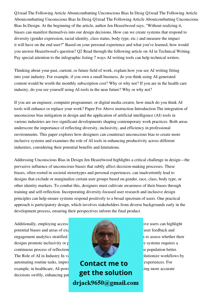 Q1read The Following Article Aboutcombatting Unconscious Bias In Design. At the beginning of the article, author Jen Heazelwood says, "Without realizing it, bia