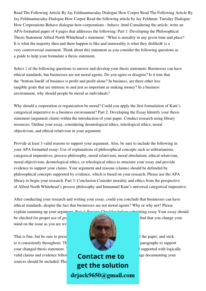 Read the following article by Jay Feldman: Tuesday Dialogue: How Corporations Behave dialogue-how-corporations - behave .html Considering the article, write an 