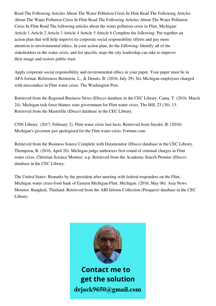 Read The Following Articles About The Water Pollution Crisis In Flint Read The following articles about the water pollution crisis in Flint, Michigan: Article 1