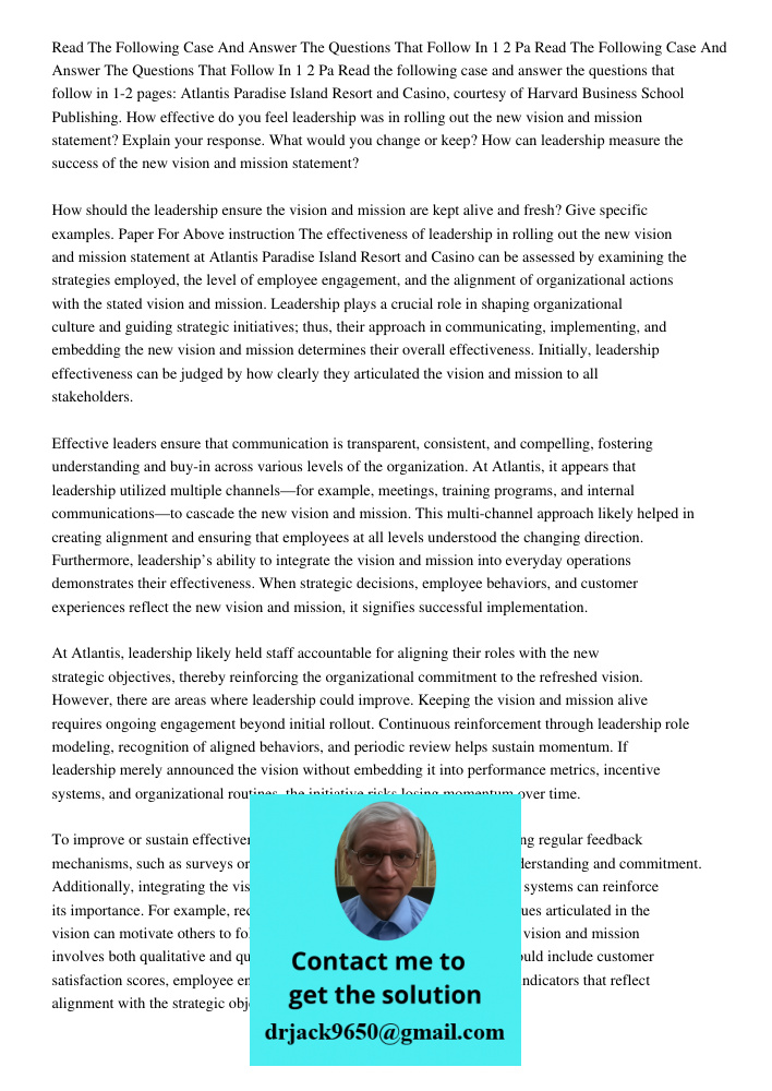Read the following case and answer the questions that follow in 1-2 pages: Atlantis Paradise Island Resort and Casino, courtesy of Harvard Business School Publi