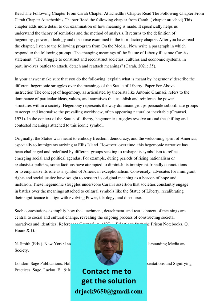 Read the following chapter from Carah. ( chapter attached) This chapter adds more detail to our examination of how meaning is made. It specifically helps us und