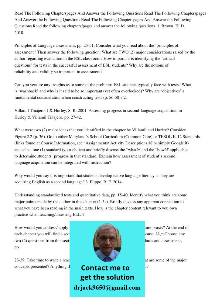Read The Following Chapterspages And Answer the Following Questions Read the following chapters/pages and answer the following questions. 1. Brown, H. D. 2010. 