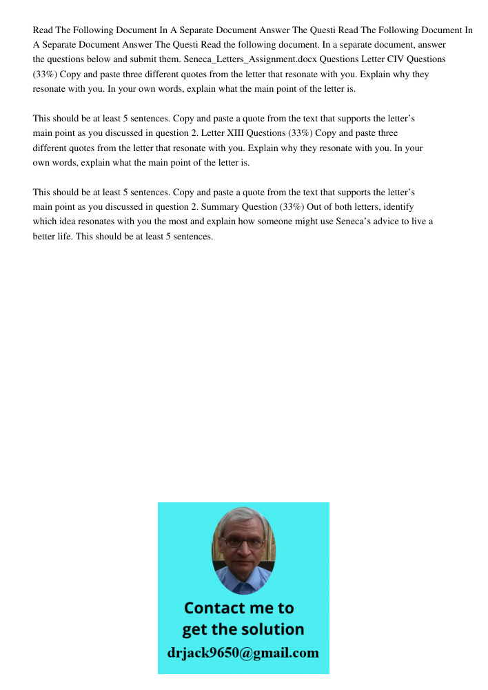 Read the following document. In a separate document, answer the questions below and submit them. Seneca_Letters_Assignment.docx Questions Letter CIV Questions (