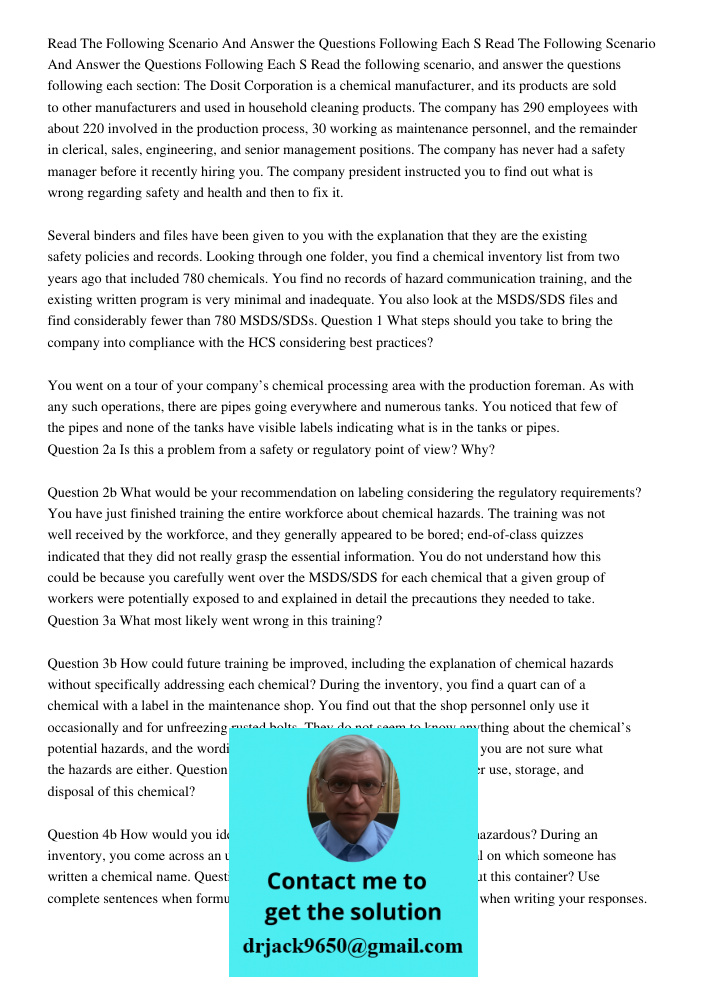 Read the following scenario, and answer the questions following each section: The Dosit Corporation is a chemical manufacturer, and its products are sold to oth