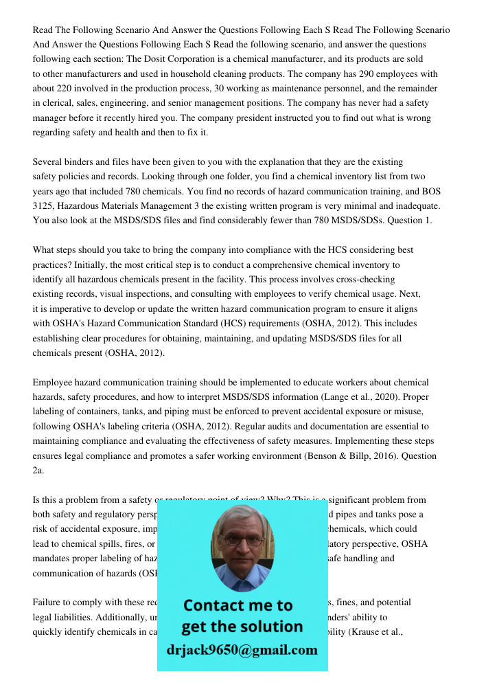 Read the following scenario, and answer the questions following each section: The Dosit Corporation is a chemical manufacturer, and its products are sold to oth