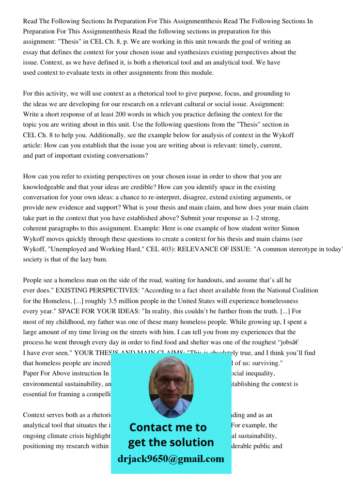 Read the following sections in preparation for this assignment: "Thesis" in CEL Ch. 8, p. We are working in this unit towards the goal of writing an essay that 