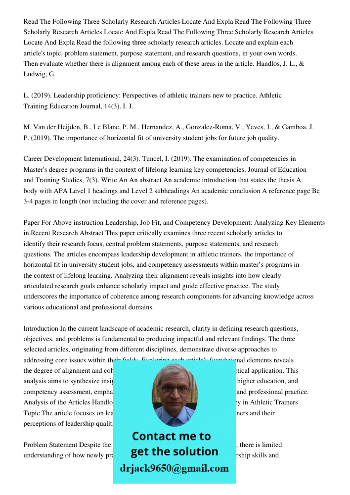 Read The Following Three Scholarly Research Articles Locate And Expla Read the following three scholarly research articles. Locate and explain each article's to