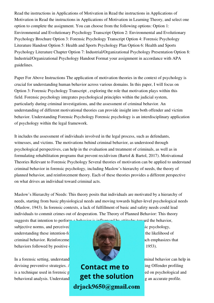 Read the instructions in Applications of Motivation in Learning Theory, and select one option to complete the assignment. You can choose from the following opti