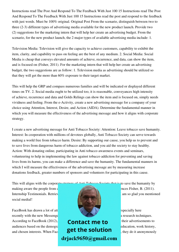 Instructions read the post and respond to the feedback with just words. Must be 100% original. Original Post From the scenario, distinguish between two to three