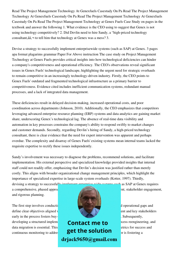 Read The Project Management Technology At Genexfuels Casestudy On Pa Read The Project Management Technology at Genex Fuels Case Study on pages in the textbook a