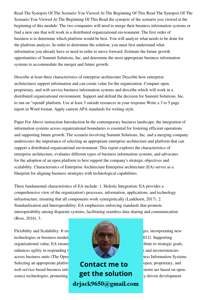 Read the synopsis of the scenario you viewed at the beginning of this module: The two companies will need to merge their business information systems or find a 