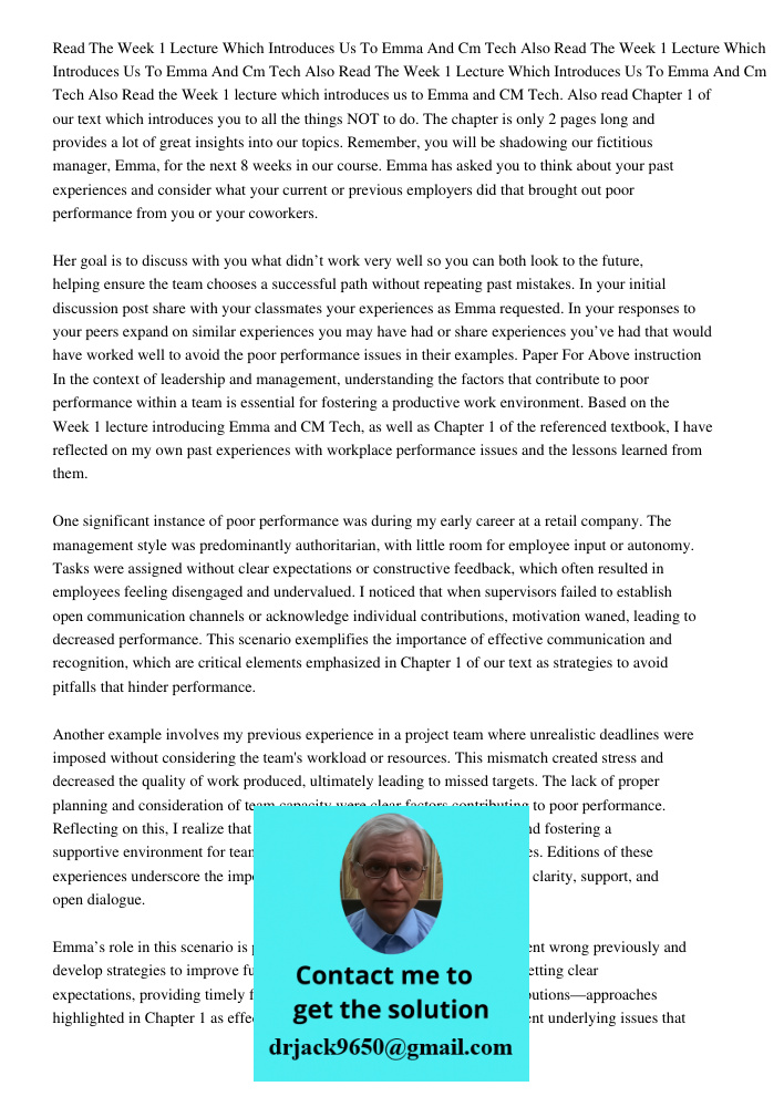 Read The Week 1 Lecture Which Introduces Us To Emma And Cm Tech Also Read the Week 1 lecture which introduces us to Emma and CM Tech. Also read Chapter 1 of our