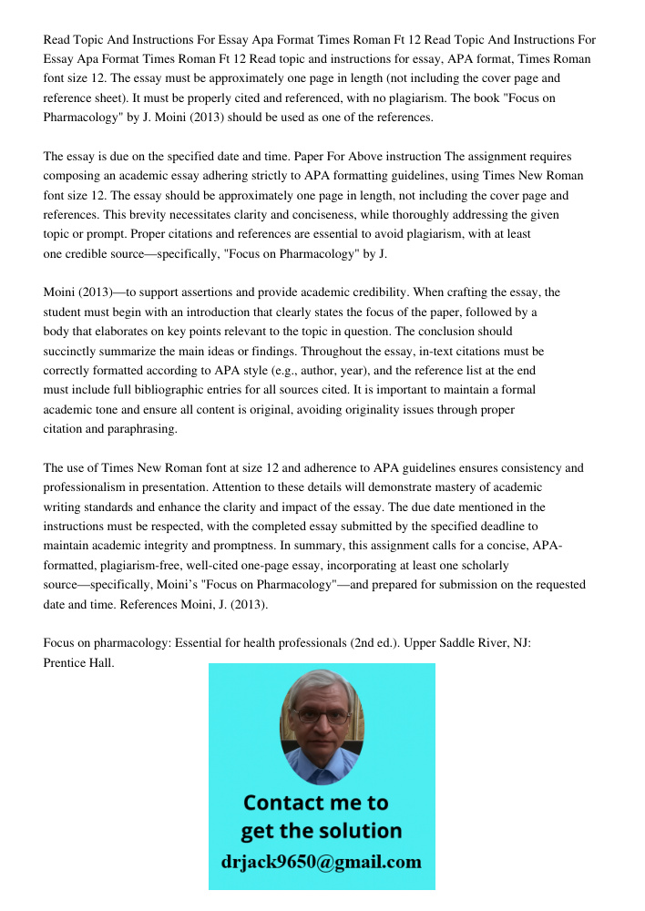 Read topic and instructions for essay, APA format, Times Roman font size 12. The essay must be approximately one page in length (not including the cover page an