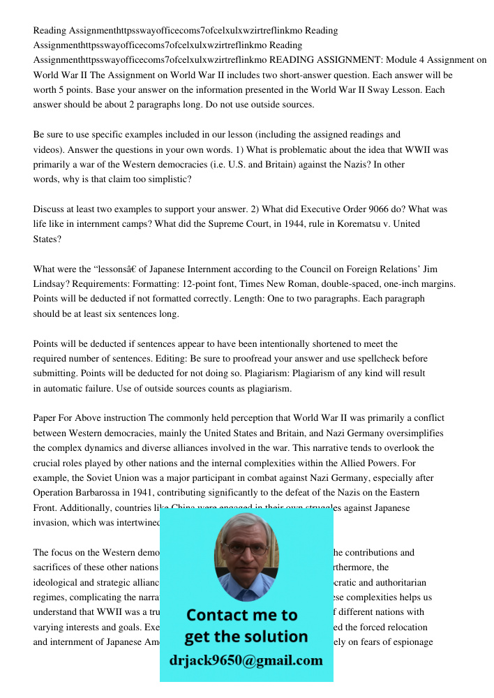 Reading Assignmenthttpsswayofficecoms7ofcelxulxwzirtreflinkmo READING ASSIGNMENT: Module 4 Assignment on World War II The Assignment on World War II includes tw