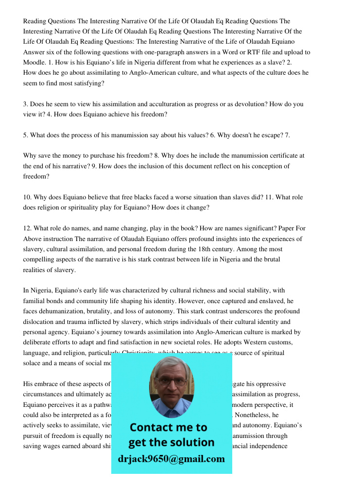 Reading Questions The Interesting Narrative Of the Life Of Olaudah Eq Reading Questions: The Interesting Narrative of the Life of Olaudah Equiano Answer six of 