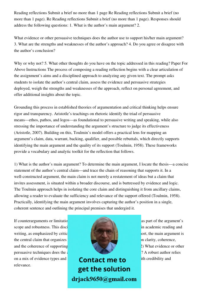 Reading reflections Submit a brief (no more than 1 page). Responses should address the following questions: 1. What is the author’s main argument? 2. What evide