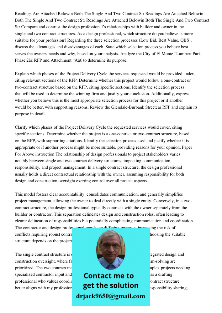 Readings Are Attached Belowin Both The Single And Two Contract Str Compare and contrast the design professional’s relationships with builder and owner in the si